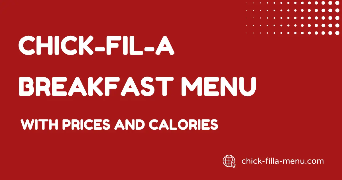 chick-fil-a brekafast menu with prices