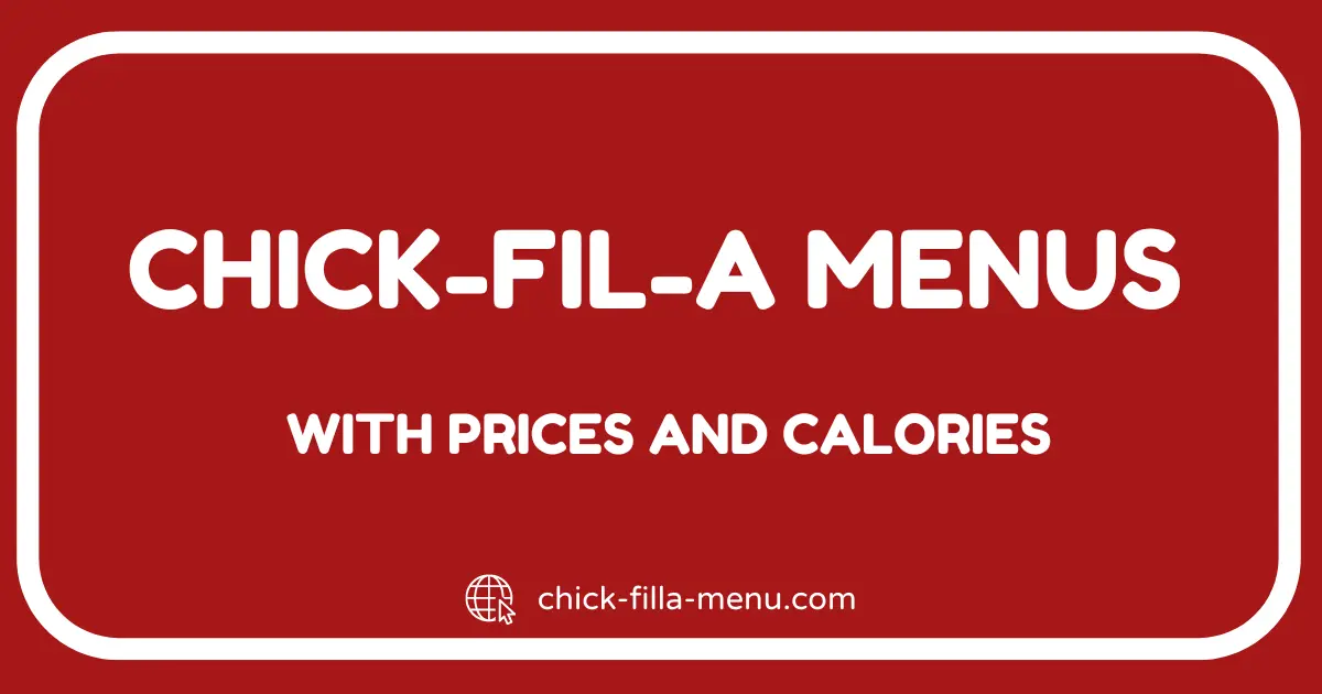 chick-fil-a menus with prices and calories