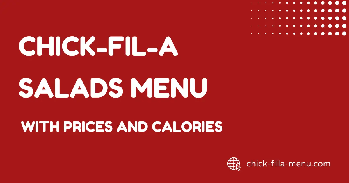 chick-fil-a salads menu with prices and calories